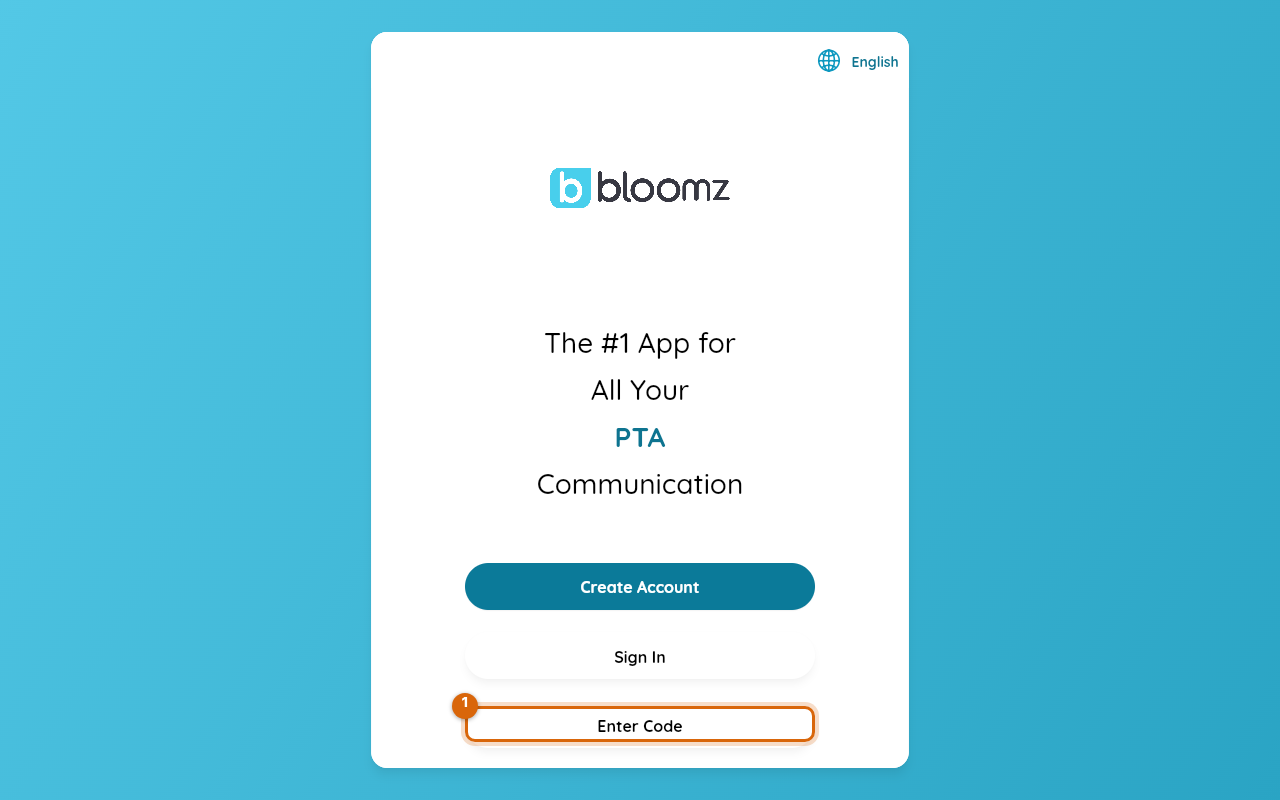 The Bloomz welcome screen with the Enter Code option marked
